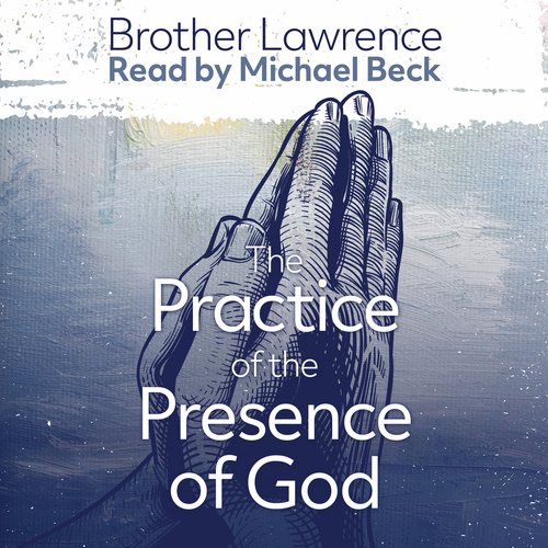 The Practice of the Presence of God