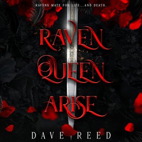 Raven Queen, Arise