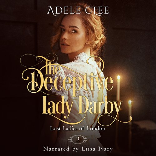 The Deceptive Lady Darby