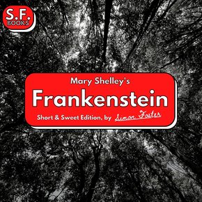 Mary Shelley?s Frankenstein thumbnail