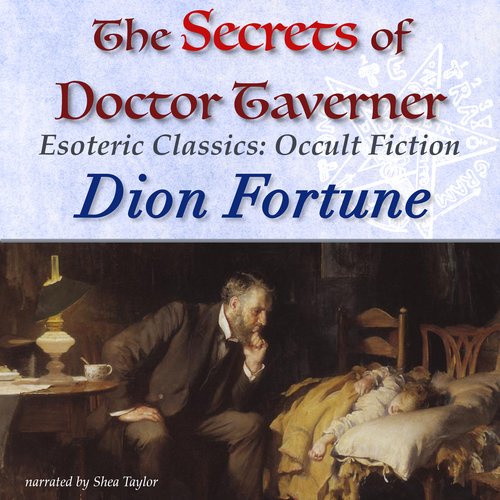 The Secrets of Doctor Taverner