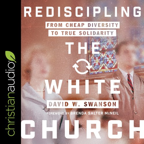 Rediscipling the White Church