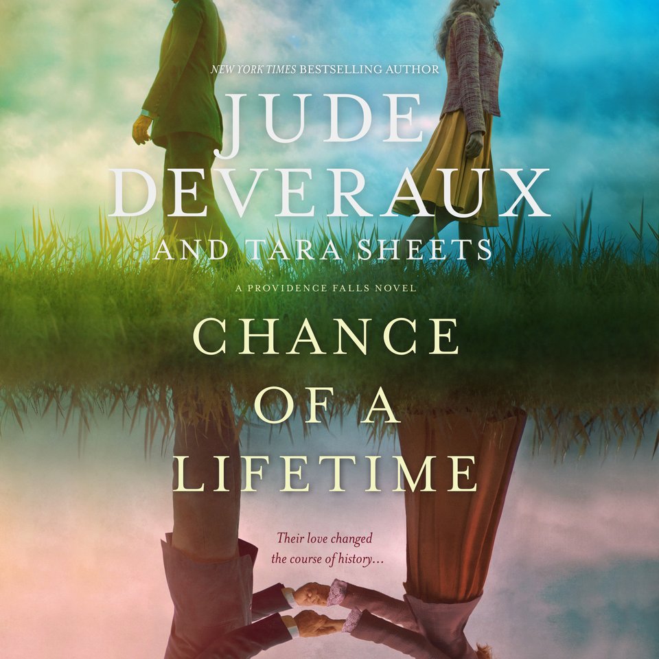 Chance of a Lifetime Audiobook, by Tara Sheets & Jude Deveraux Chirp
