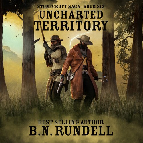 Uncharted Territory (Stonecroft Saga Book 6)