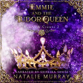 Emmie and the Tudor Queen thumbnail