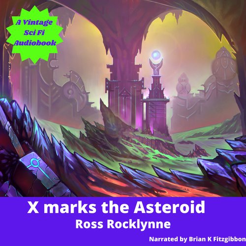 X Marks the Asteroid