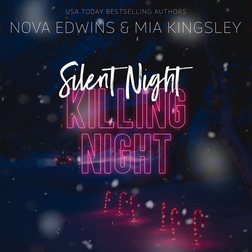 Silent Night Killing Night