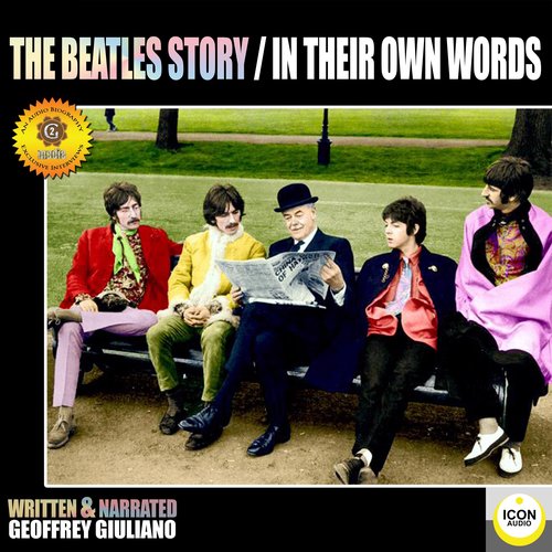 The Beatles Story / In Their Own Words