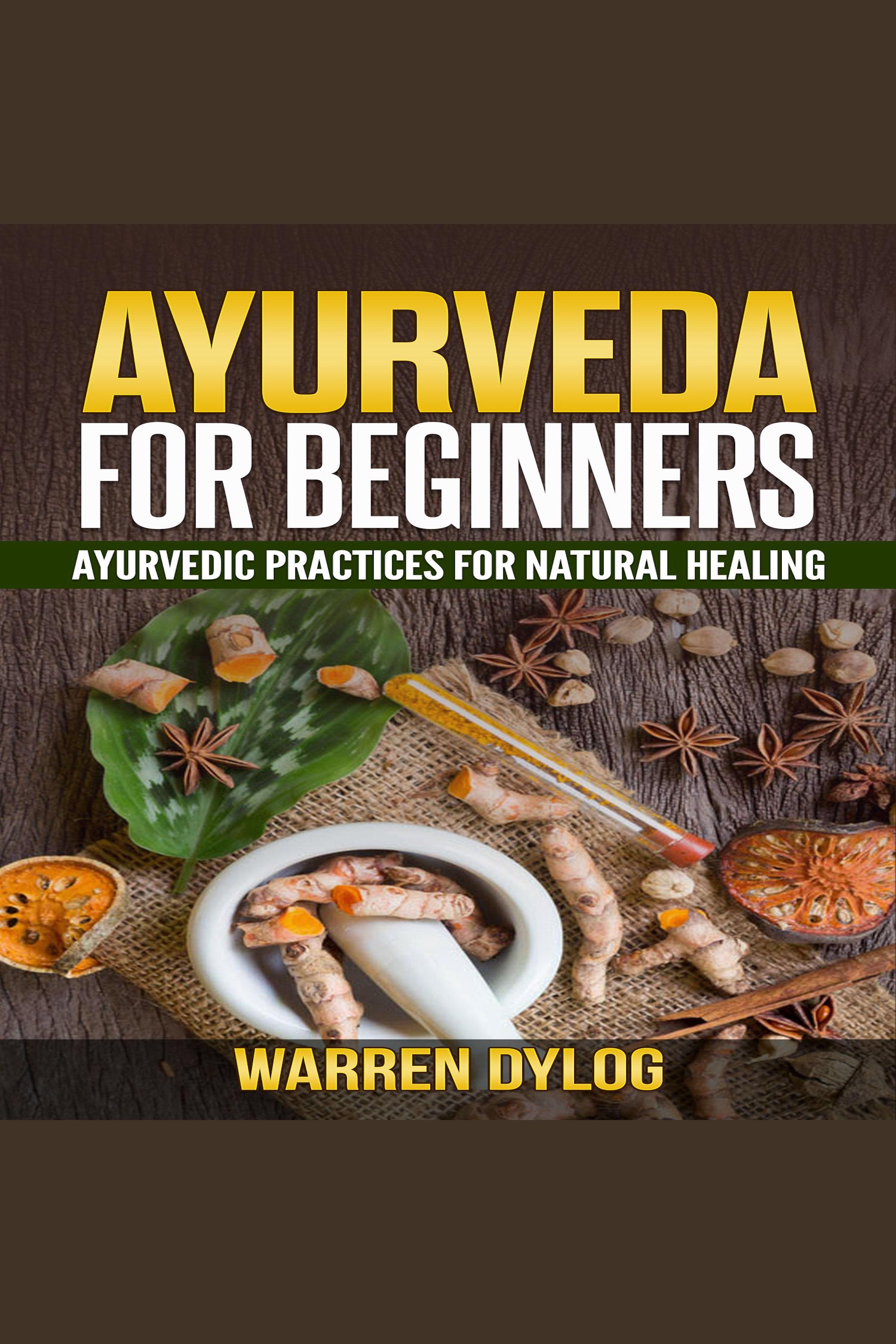 Ayurveda For Beginners | Beek