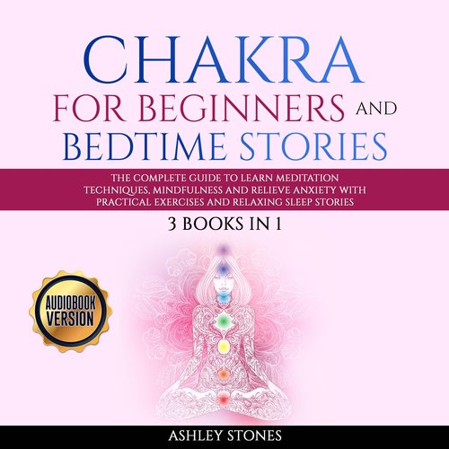 Chakra for Beginners  And Bedtime Stories