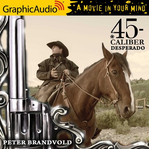 Desperado [Dramatized Adaptation]