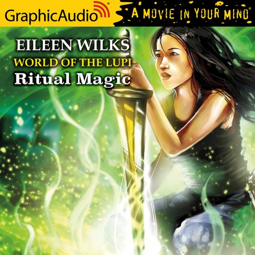 Ritual Magic [Dramatized Adaptation]