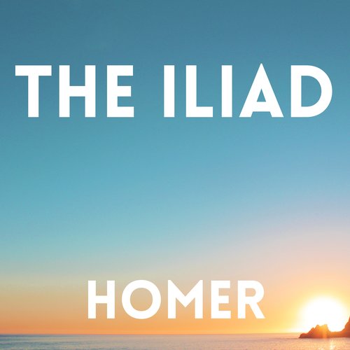 The Iliad