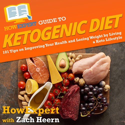 HowExpert Guide to Ketogenic Diet