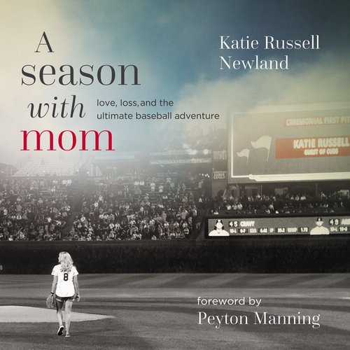 A Season with Mom