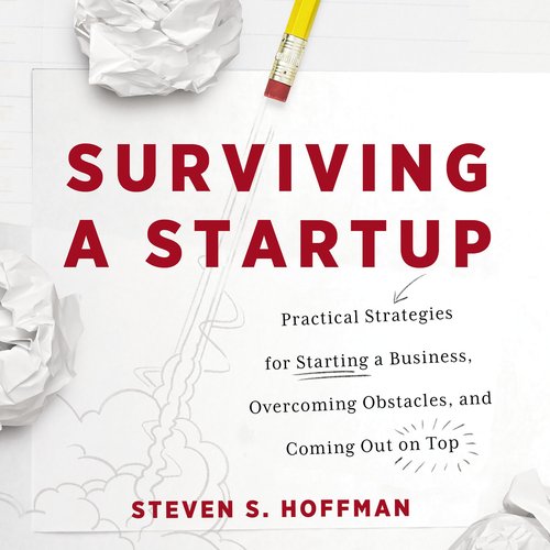 Surviving a Startup