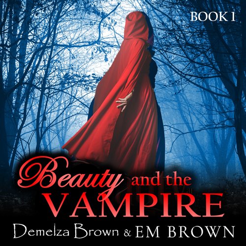 Beauty and the Vampire (Book 1)