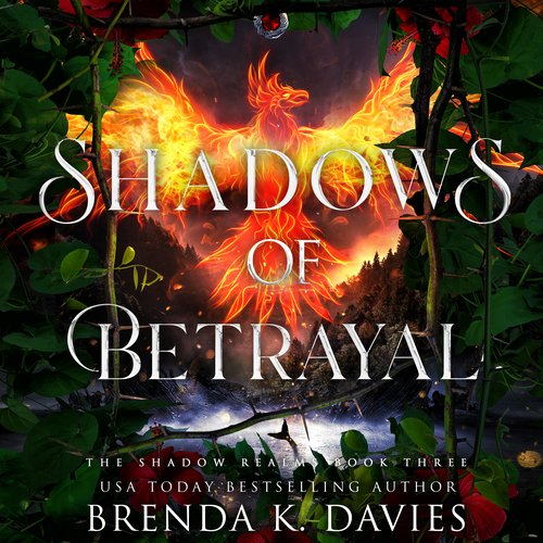 Shadows of Betrayal (The Shadow Realms Book 3)