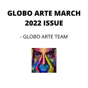 GLOBO ARTE MARCH 2022 ISSUE thumbnail