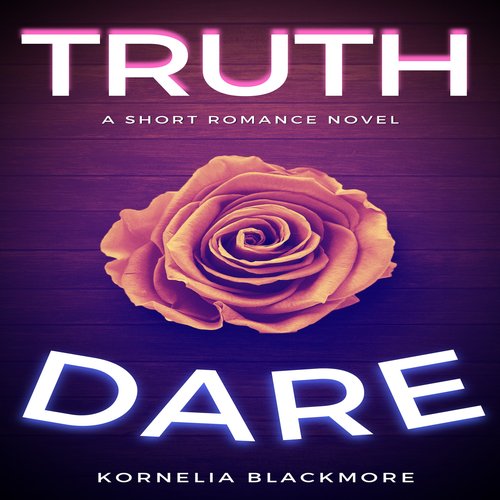 Truth & Dare