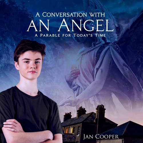 A Conversation with an Angel