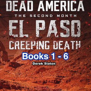 Dead America - El Paso - Creeping Death Books 1-6 thumbnail
