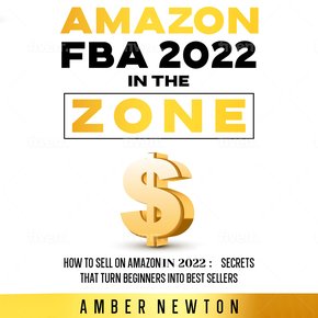 Amazon FBA 2022 In The Zone thumbnail