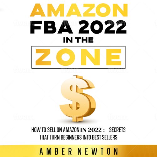 Amazon FBA 2022 In The Zone