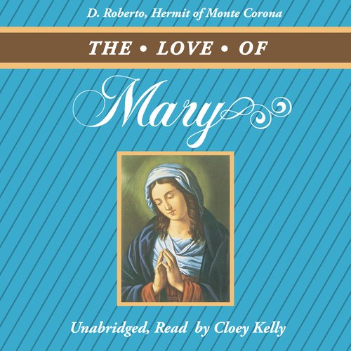 The Love of Mary