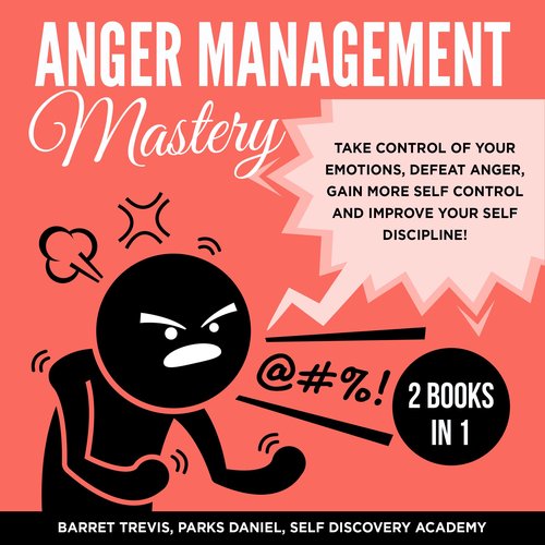 Anger Management Mastery