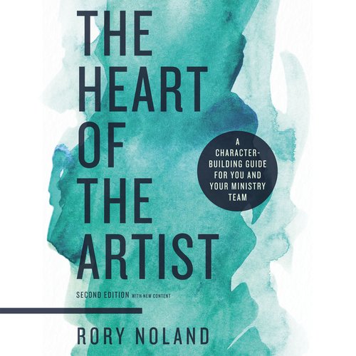 The Heart of the Artist Second Edition