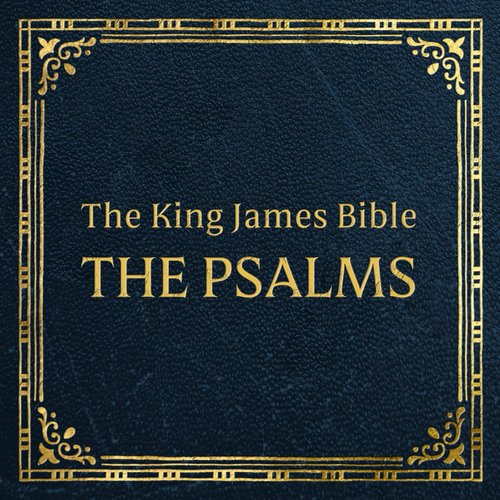 King James Version Holy Bible - The Psalms