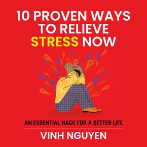 10 PROVEN WAYS TO RELIEVE STRESS NOW thumbnail