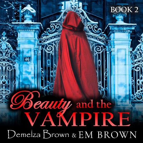 Beauty and the Vampire Book 2