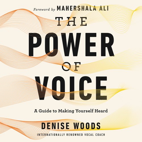 The Power of Voice