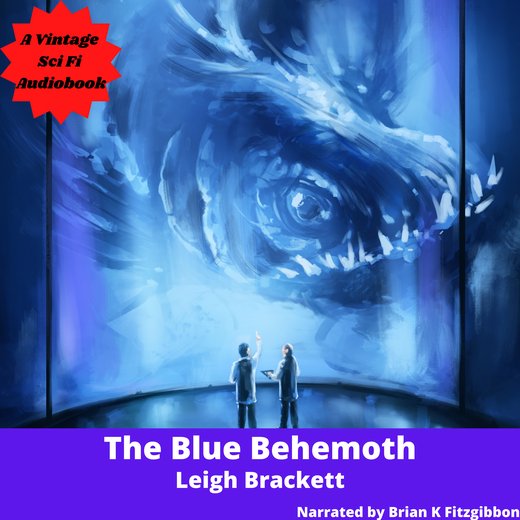 The Blue Behemoth