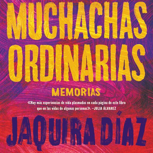 Ordinary Girls  Muchachas ordinarias (Spanish edition)