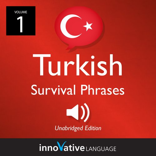 Learn Turkish: Turkish Survival Phrases Volume 1