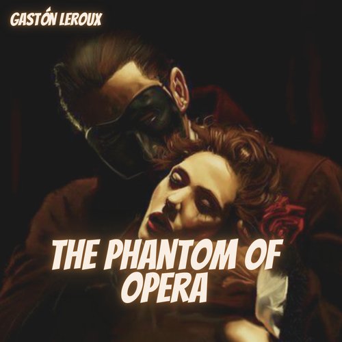 The Phantom of Opera