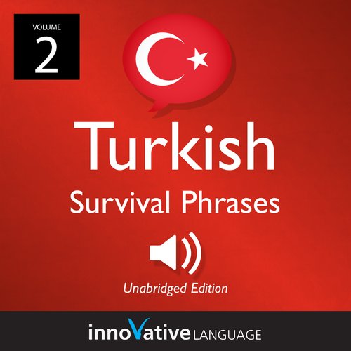 Learn Turkish: Turkish Survival Phrases Volume 2