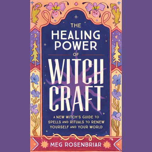 Healing Power of Witchcraft