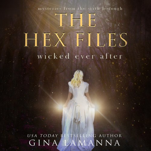 Hex Files The: Wicked Ever After