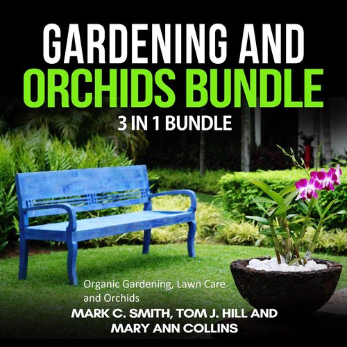 Gardening and Orchids Bundle