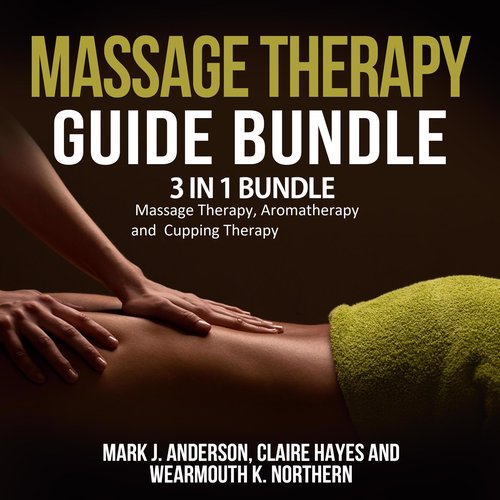 Massage Therapy Guide Bundle