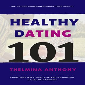 HEALTHY DATING 101 thumbnail