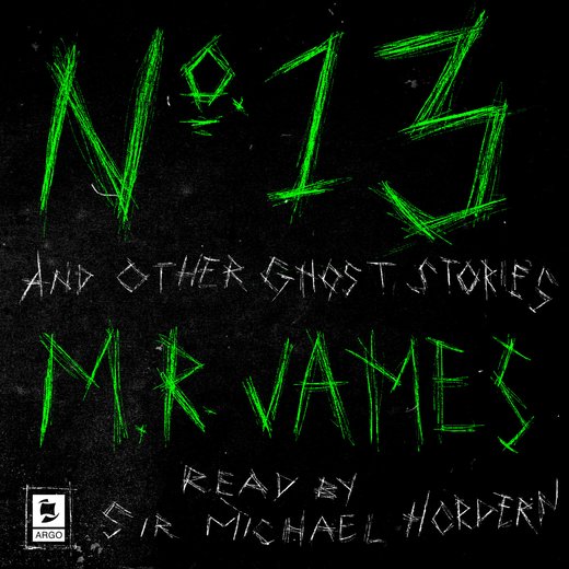 No. 13 and Other Ghost Stories