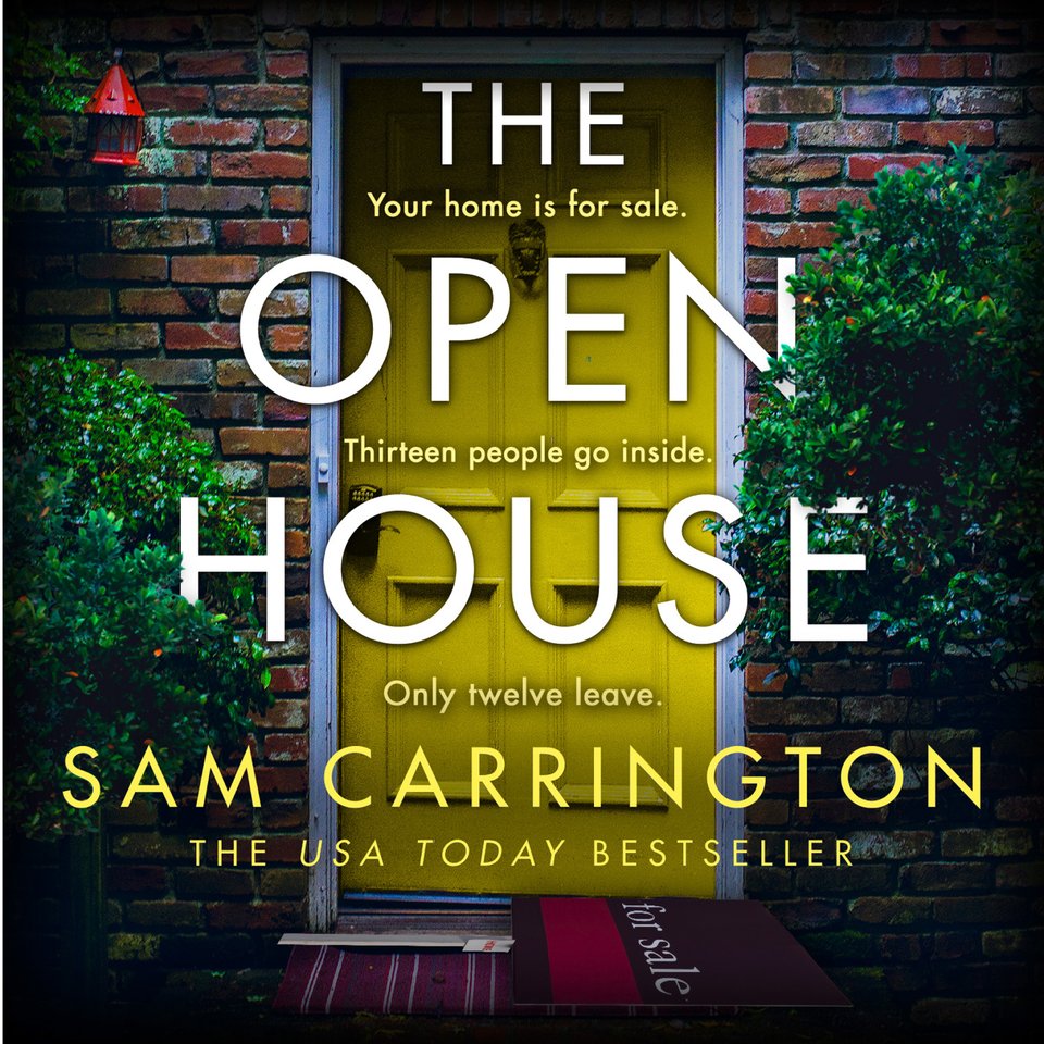 The Open House - Audiobook, by Sam Carrington | Chirp