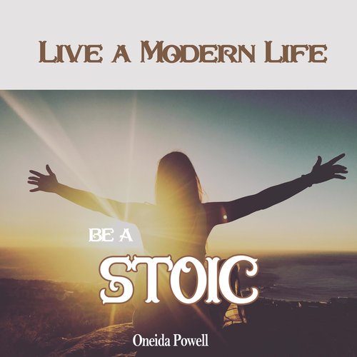 Be a Stoic