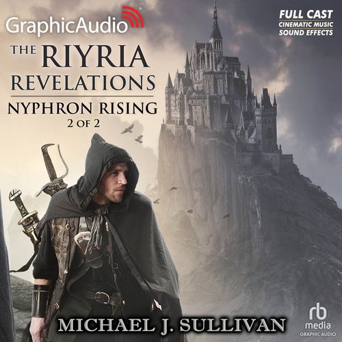 Nyphron Rising (2 of 2) [Dramatized Adaptation]