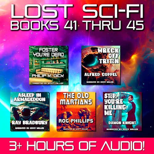 Lost Sci-Fi Books 41 thru 45